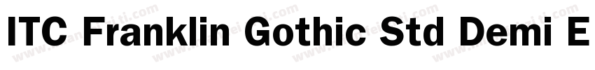 ITC Franklin Gothic Std Demi Extra字体转换